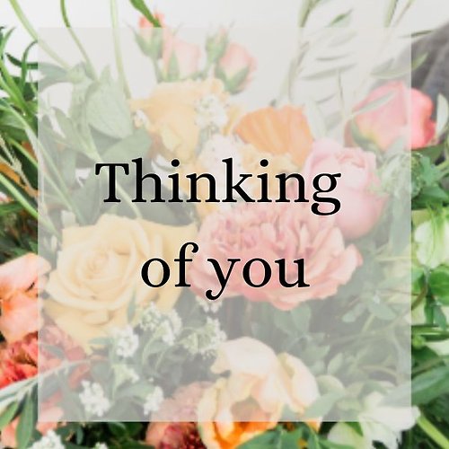 Thinking of You