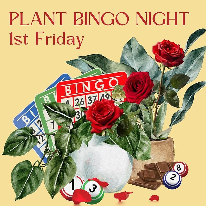 Valentine Plant Bingo Night 2/6 7P KENT