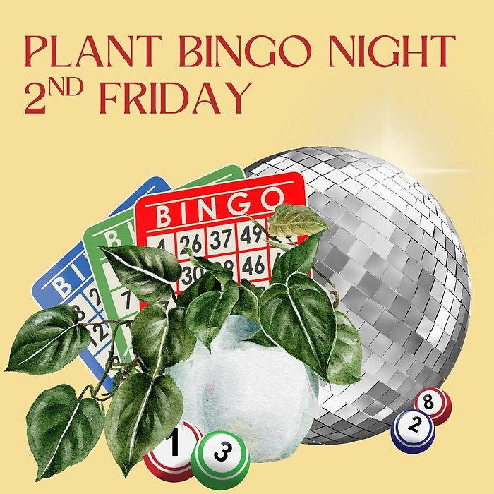 New Year\'s Plant Bingo 01/09/26 7PM KENT