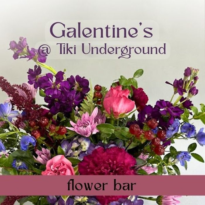 Galentines @Tiki Underground 02/10